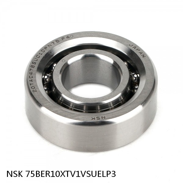 75BER10XTV1VSUELP3 NSK Super Precision Bearings