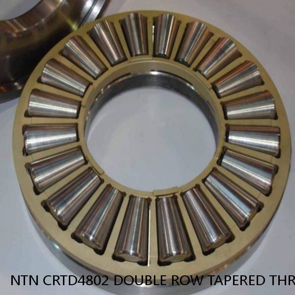 NTN CRTD4802 DOUBLE ROW TAPERED THRUST ROLLER BEARINGS #1 image
